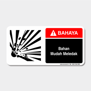 Rambu  Bahaya - Bahan Mudah Meledak