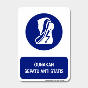 Rambu  Kewajiban - Gunakan Sepatu Anti Statis
