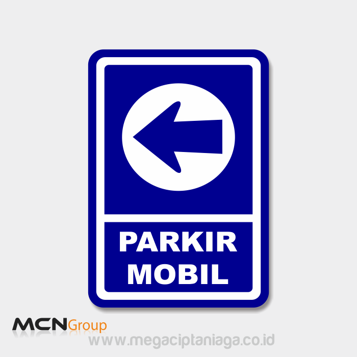 Rambu Parkir Mobil Sebelah Kiri