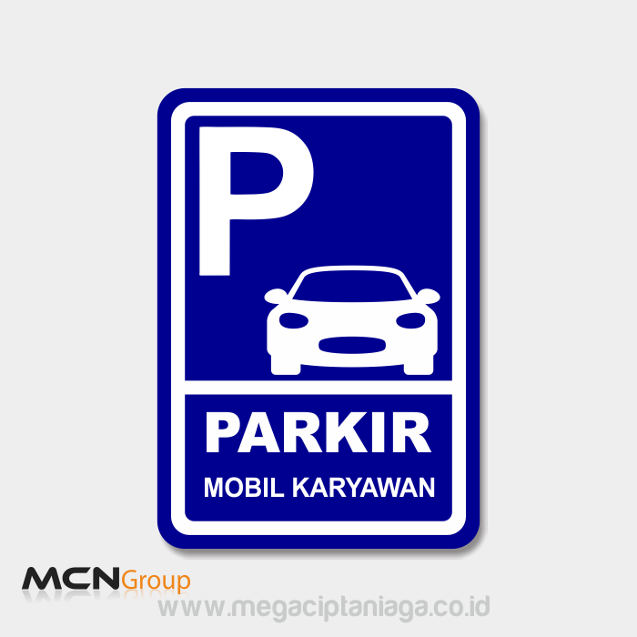 Rambu Parkir Mobil Karyawan